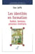 LES IDENTITÉS EN FORMATION