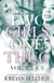 Two Girls One Thug Vol. 1,2, & 3