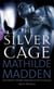 The Silver Cage