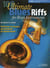 100 Ultimate Blues Riffs For Brass Instruments - 100 Ultimate Blues Riffs