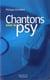Chantons sous la psy
