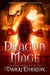 Dragon Mage - Chronicles of Eidyn