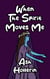 When The Spirit Moves Me - Dryadis Romances, #3
