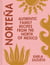 Norteña - Authentic Family Recipes from Northern Mexico