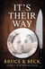 It's Their Way - Bruce K Beck's Tolerance Trilogy, #2