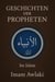GESCHICHTEN DER PROPHETEN Im Islam