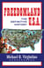Freedomland U.S.A.: The Definitive History