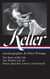Helen Keller: Autobiographies & Other Writings (LOA #378) - The Story of My Life / The World I Live In / Essays, Speeches, Letters, and Journals
