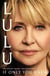 If Only You Knew - The instant bestselling memoir from British pop icon Lulu