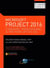 Microsoft Project 2016 – Standard, Professional & Pro para Office 365