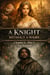 A Knight Without a Name - A knight without a name, #1