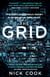 The Grid - 'A stunning thriller’ Terry Hayes, author of I AM PILGRIM