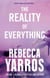 The Reality of Everything