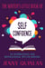 The Writer's Little Book of Self-Confidence