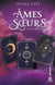 Âmes Soeurs - La nouvelle Romantasy de Shana Lyès, l'autrice de AstroLove !