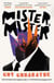 Mister, Mister - The new novel from the Booker Prize longlisted author of In Our Mad and Furious City