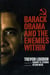 Barack Obama and the Enemies Within - The Enemies Within, #1