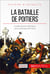 La bataille de Poitiers - Charles Martel et l'affirmation de la suprématie des Francs