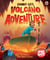 Danny Go: Danny Go's Volcano Adventure - The debut picture book based on the hit YouTube pre-school sensation