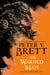 The Warded Man: Book One of The Demon Cycle