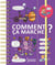 Dis-moi ! Comment ça marche ?