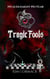 Tragic Fools - children of ankh, #5