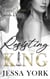 Resisting the King - The Sovrano Crime Family, #2