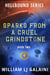 Sparks from a Cruel Grindstone - Hellbound, #2