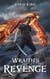 Wraith's Revenge - Last Sword in the West, #4