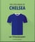 The Little Book of Chelsea - Bursting with over 170 true-blue quotes