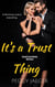 It's a Trust Thing - DotComGirls, #1