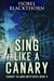 Sing Like A Canary - Canary Islands Mysteries, #5