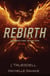 Rebirth - Phoenix Fire series