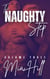 The Naughty Step Volume Three - The Naughty Step, #3