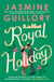 Royal Holiday - The ONLY romance you need to read this Christmas!
