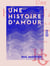 Une histoire d'amour - George Sand et Alfred de Musset