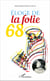 Éloge de la folie 68