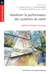 Améliorer la performance des systèmes de santé - Concepts, méthodes, pratiques