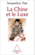 La Chine et le Luxe