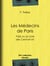 Les Médecins de Paris - Paris ou le Livre des Cent-et-Un