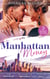 American Affairs: Manhattan Money - The Rogue's Fortune / A Beauty for the Billionaire (Accidental Heirs) / His Bride by Design