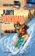 Planète snowboard - Tome 2 - L'appel de l'Ouest