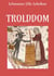 Trolddom - Lehmanns Lille leksikon