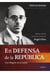 En defensa de la República - Con Negrín en el exilio