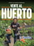 Vente al huerto - Cultiva tus propios alimentos