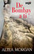 De Bombay a ti - El mejor regalo para San Valentín, una novela de Harlequin