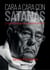 Cara a cara con Satanás - Vivencias de Fray Juan José Gallego Salvadores, exorcista de la Archidiócesis de Barcelona.