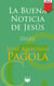 La buena noticia de Jesús. Ciclo C