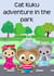 Cat Kuku adventure in the park - Children's books with the cat