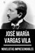 Novelistas Imprescindibles - José María Vargas Vila